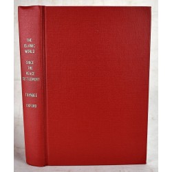 Survey of International Affairs, 1925, Volume 1: The Islamic World Since the Peace Settlement.